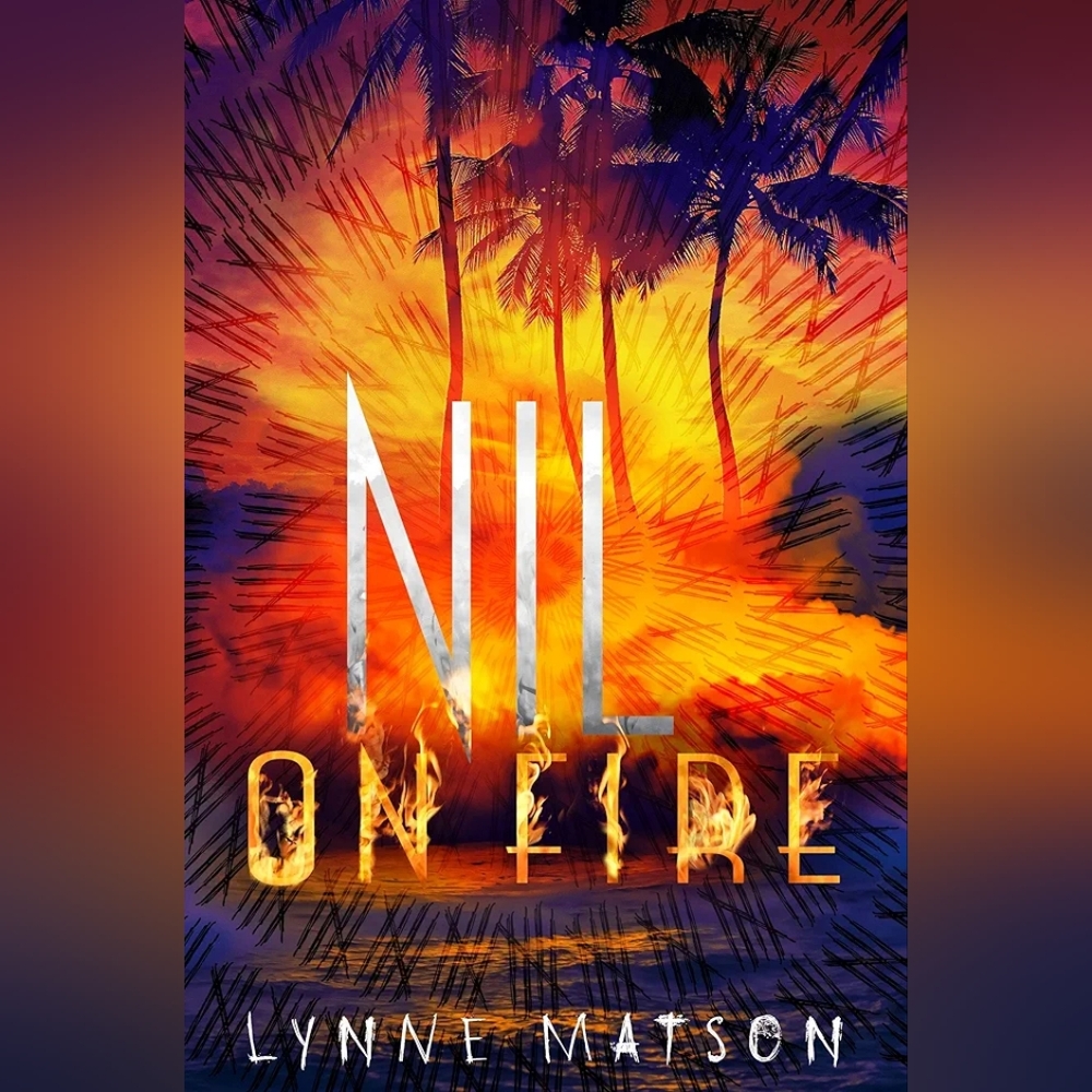 📚 Nil on Fire by Lynne Matson
